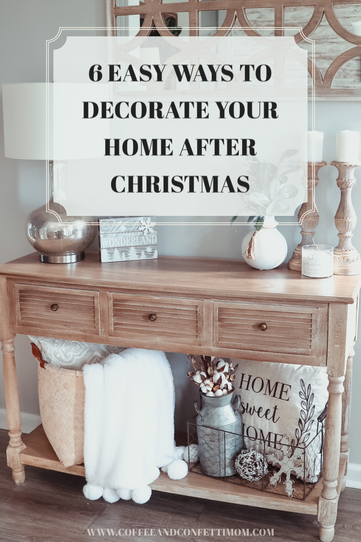 6 Easy Ways to Transition to Winter Decor After Christmas